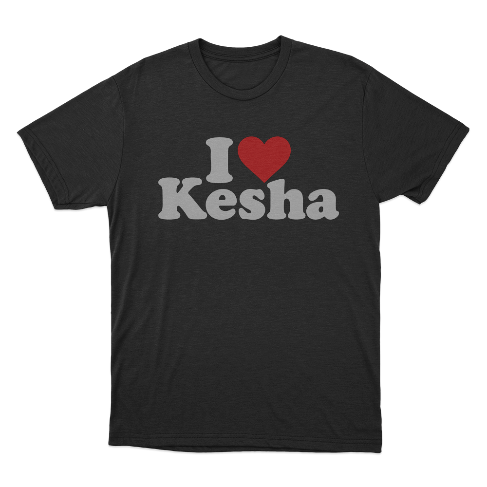 I Love Kesha Unisex T Shirt Black I Love Kesha Unisex T Shirt Black